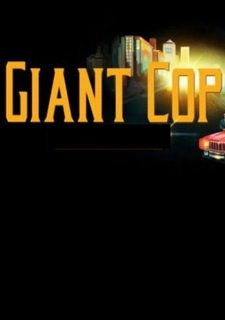 Giant Cop: Justice Above All Фото