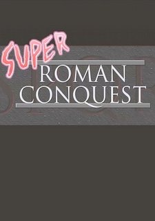 Super Roman Conquest Фото