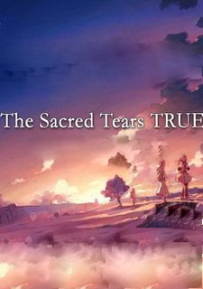 The Sacred Tears TRUE Фото