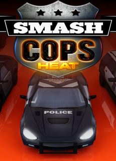 Smash Cops Heat Фото