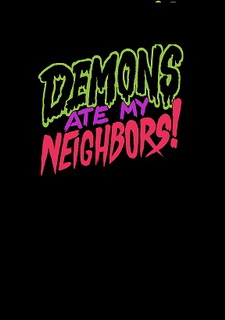 Demons Ate My Neighbors! Фото