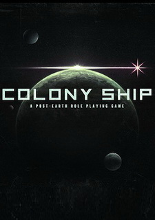 Colony Ship: A Post-Earth Role Playing Game Фото