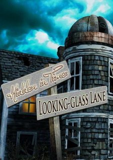 Hidden in Time: Looking-glass Lane Фото