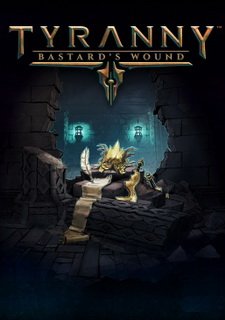 Tyranny: Bastard's Wound Фото