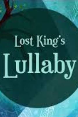 Lost King's Lullaby Фото