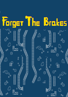 Forget the Brakes Фото