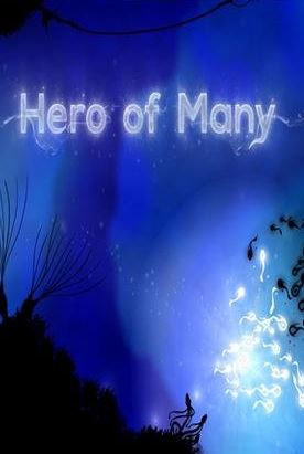 Hero of Many Фото