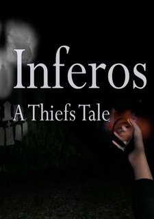 Inferos: A Thief's Tale Фото