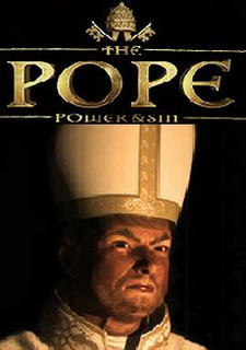The Pope: Power & Sin Фото