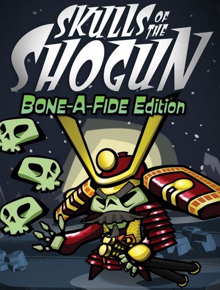 Skulls of the Shogun: Bone-a-Fide Edition Фото