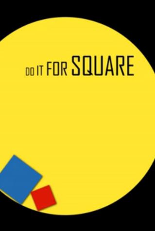 Do It For Square Фото