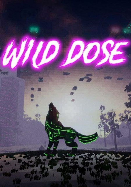 Wild Dose Фото