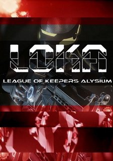 LOKA - League of keepers Allysium Фото