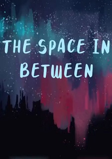 The Space in Between Фото