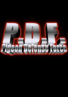 P.D.F : Pigeon Defense Force Фото