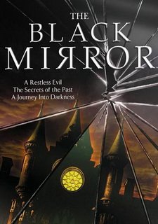 The Black Mirror Фото