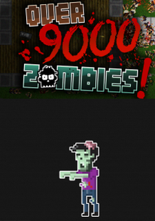 Over 9,000 Zombies! Фото