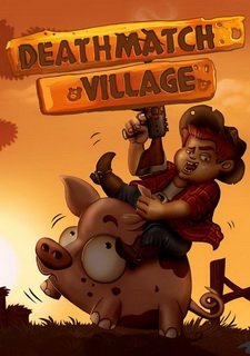 Deathmatch Village Фото