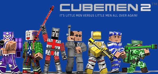 Cubemen 2 Фото