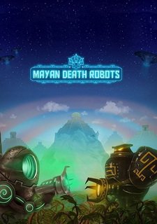 Mayan Death Robots Фото