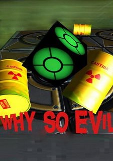 Why So Evil Фото