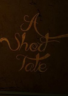 A Short Tale Фото