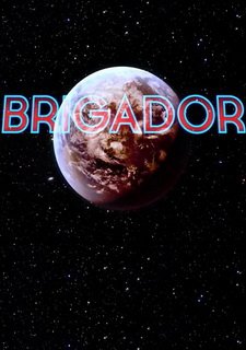 Brigador Фото