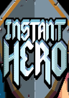 Instant Hero Фото