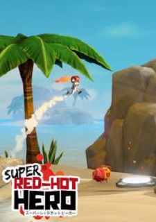 Super Red-Hot Hero Фото