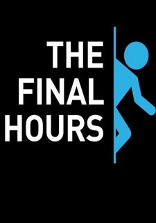 Portal 2 - The Final Hours Фото