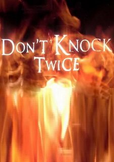 Don't Knock Twice Фото