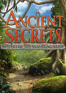 Ancient Secrets: Mystery of the Vanishing Bride Фото