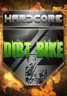 Hardcore Dirt Bike Фото