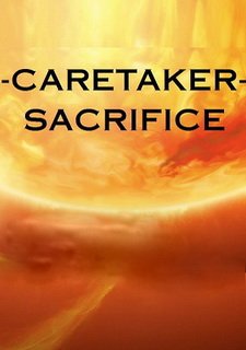 Caretaker Sacrifice Фото