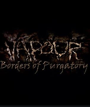 Vapour: Borders of Purgatory Фото