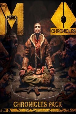 Metro: Last Light - Chronicles Pack Фото