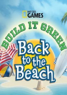 Build It Green: Back to the Beach Фото