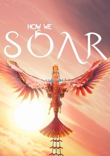 How We Soar Фото