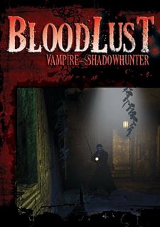 BloodLust Vampire: ShadowHunter Фото