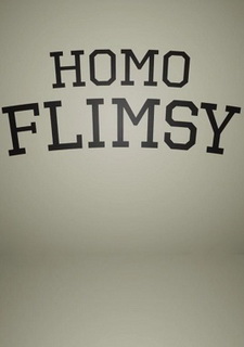 Homo Flimsy Фото