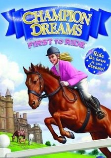 Champion Dreams: First to Ride Фото