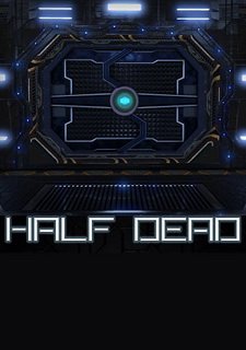 Half dead Фото