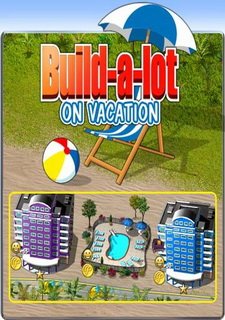 Build-a-lot: On Vacation Фото