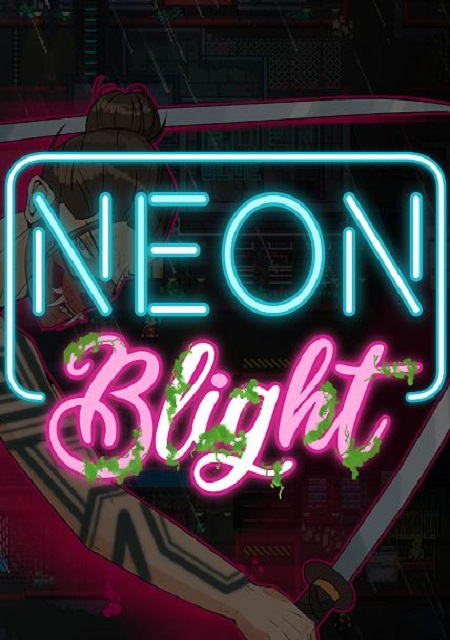 Neon Blight Фото