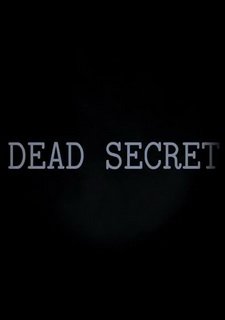 Dead Secret Фото