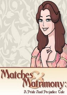 Matches and Matrimony: A Pride and Prejudice Tale Фото