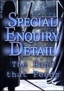 Special Enquiry Detail: The Hand that Feeds Фото