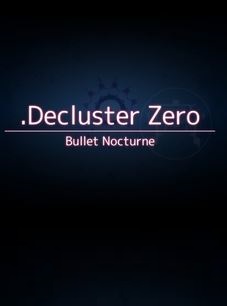 .Decluster: Into the Bullet Hell Фото