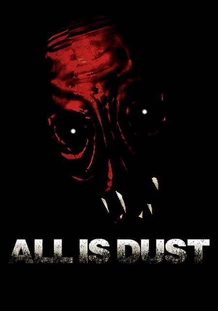 All Is Dust Фото