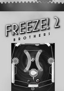 Freeze! 2: Brothers Фото